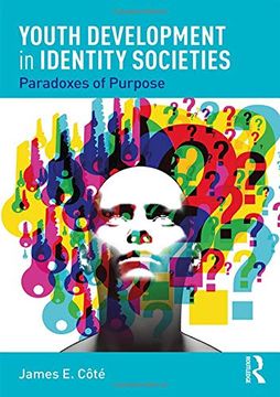 portada Youth Development in Identity Societies: Paradoxes of Purpose (en Inglés)