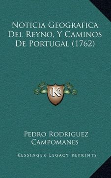 portada Noticia Geografica del Reyno, y Caminos de Portugal (1762)