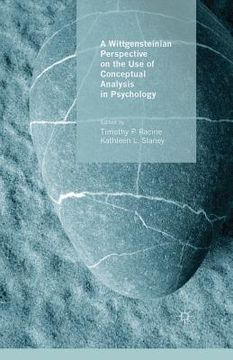 portada A Wittgensteinian Perspective on the Use of Conceptual Analysis in Psychology