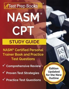 portada NASM CPT Study Guide 2023-2024: NASM Certified Personal Trainer Book and Practice Test Questions [Edition Updated for the New Outline] (en Inglés)