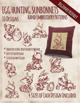 portada Egg Hunting Sunbonnets Hand Embroidery Patterns (en Inglés)