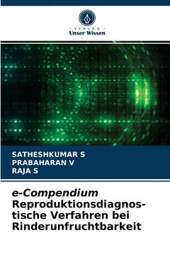 portada e-Compendium Reproduktionsdiagnos- tische Verfahren bei Rinderunfruchtbarkeit (en Alemán)