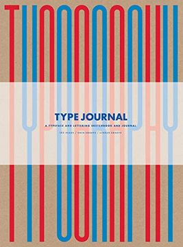 portada Type Journal: A Typeface and Lettering Sketchbook (Thames & Hudson Gift) (en Inglés)