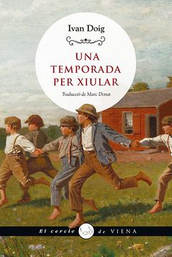 portada UNA TEMPORADA PER XIULAR (in Catalá)