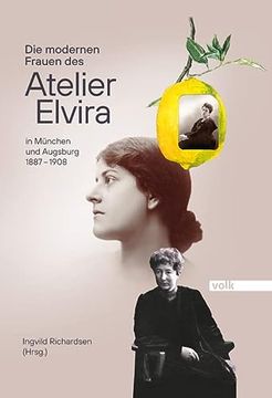 portada Die Modernen Frauen des Atelier Elvira (en Alemán)