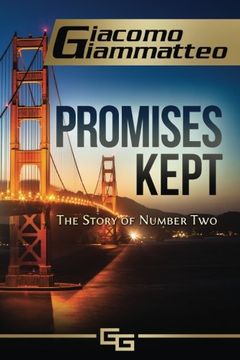 portada Promises Kept: The Story of Number Two: Volume 3 (Redemption)