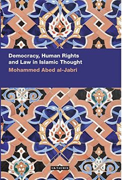 portada Democracy, Human Rights and law in Islamic Thought (International Library of Histo) (en Inglés)