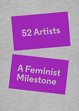 portada 52 Artists: A Feminist Milestone (en Inglés)