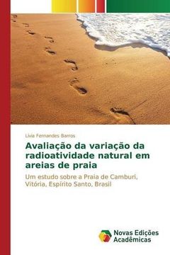 portada Avaliação da variação da radioatividade natural em areias de praia