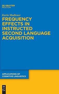 portada Frequency Effects in Instructed Second Language Acquisition (Applications of Cognitive Linguistics) 