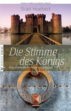portada Die Stimme des Königs: Eine dramatische Reise nach Hause (en Alemán)