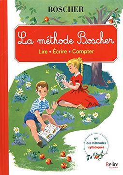 portada La Méthode Boscher - Lire, Écrire, Compter