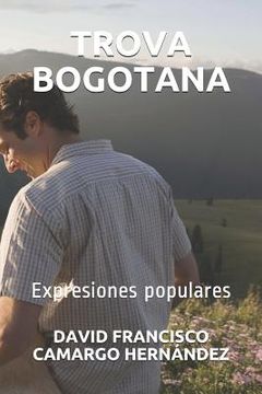 portada Trova Bogotana: Expresiones Populares