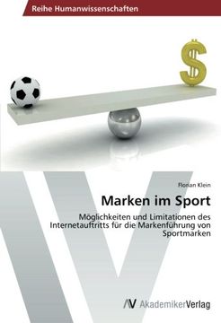 portada Marken im Sport: Möglichkeiten und Limitationen des Internetauftritts für die Markenführung von Sportmarken