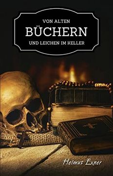 portada Von Alten Büchern und Leichen im Keller (in German)