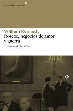 portada Roscoe, Negocios de Amor y Guerra (in Spanish)