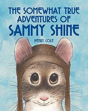 portada The Somewhat True Adventures of Sammy Shine 