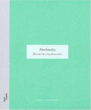 portada Alechinsky: Dessins de Cinq Decennies (French Edition)