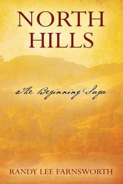 portada North Hills: The Beginning Saga (en Inglés)