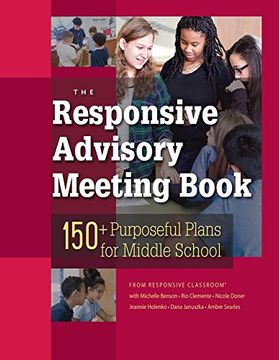 portada The Responsive Advisory Book: 150] Purposeful Plans for Middle School (en Inglés)