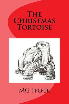 portada The Christmas Tortoise (en Inglés)
