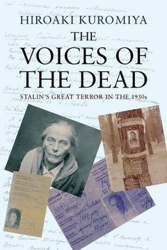 portada The Voices of the Dead: Stalin's Great Terror in the 1930s