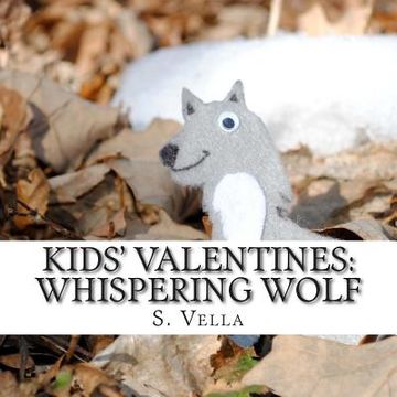 portada Kids' Valentines: Whispering Wolf (en Inglés)