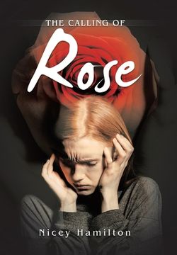 portada The Calling of Rose (en Inglés)