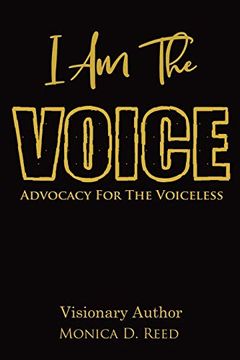 portada I am the Voice Advocacy for the Voiceless (in English)