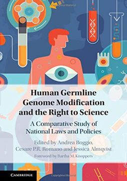 portada Human Germline Genome Modification and the Right to Science: A Comparative Study of National Laws and Policies 