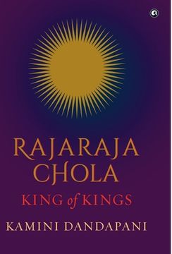 portada Rajaraja Chola King of Kings 