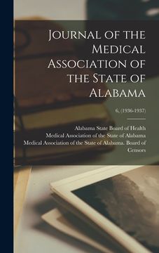 portada Journal of the Medical Association of the State of Alabama; 6, (1936-1937) (en Inglés)