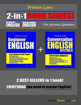 portada Preston Lee's 2-in-1 Book Series! Beginner English & Conversation English Lesson 1 - 40 For Korean Speakers (en Inglés)