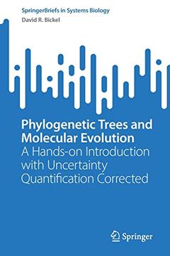 portada Phylogenetic Trees and Molecular Evolution: A Hands-On Introduction with Uncertainty Quantification Corrected (en Inglés)