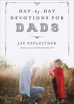 portada Day-By-Day Devotions for Dads (en Inglés)