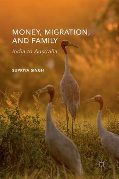 portada Money, Migration, and Family: India to Australia (en Inglés)