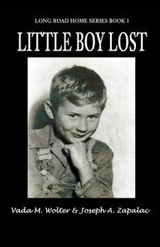 portada Little Boy Lost: Long Road Home Series - Book 1 (in English)