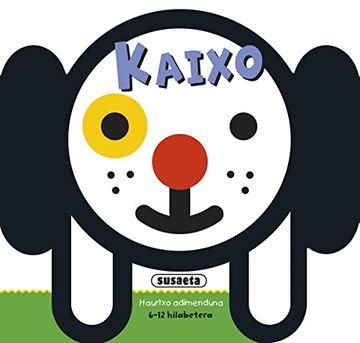 portada Kaixo (Haurtxo Adimenduan 6-12 Hilabe) (in Basque)