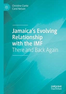portada Jamaica's Evolving Relationship with the IMF: There and Back Again