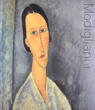 portada Modigliani Y Su Tiempo