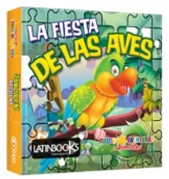 portada Fiesta de las Aves (Coleccion Puzzle Aventuras Animalitos) (Cartone) (in Spanish)