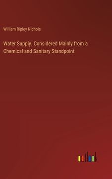 portada Water Supply. Considered Mainly from a Chemical and Sanitary Standpoint (en Inglés)