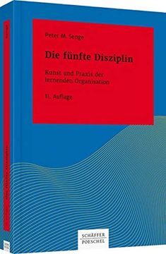 portada Die Fünfte Disziplin: Kunst und Praxis der Lernenden Organisation (Systemisches Management) (in German)