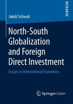 portada North-South Globalization and Foreign Direct Investment: Essays in International Economics