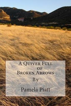portada A Quiver Full of Broken Arrows (en Inglés)
