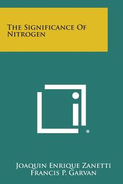 portada The Significance of Nitrogen (en Inglés)