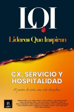 portada CX, Servicio y Hospitalidad: Líderes que Inspiran