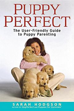 portada Puppyperfect: The User-Friendly Guide to Puppy Parenting (en Inglés)