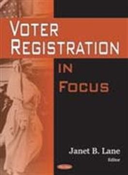 portada Voter Registration: In Focus (en Inglés)