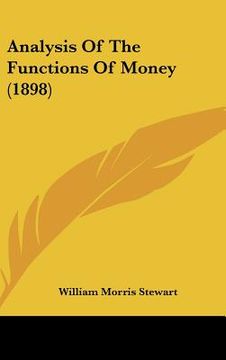 portada analysis of the functions of money (1898) (en Inglés)